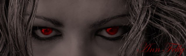 Vampire's eyes...